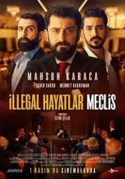 İllegal Hayatlar: Meclis