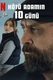 Kötü Adamın 10 Günü